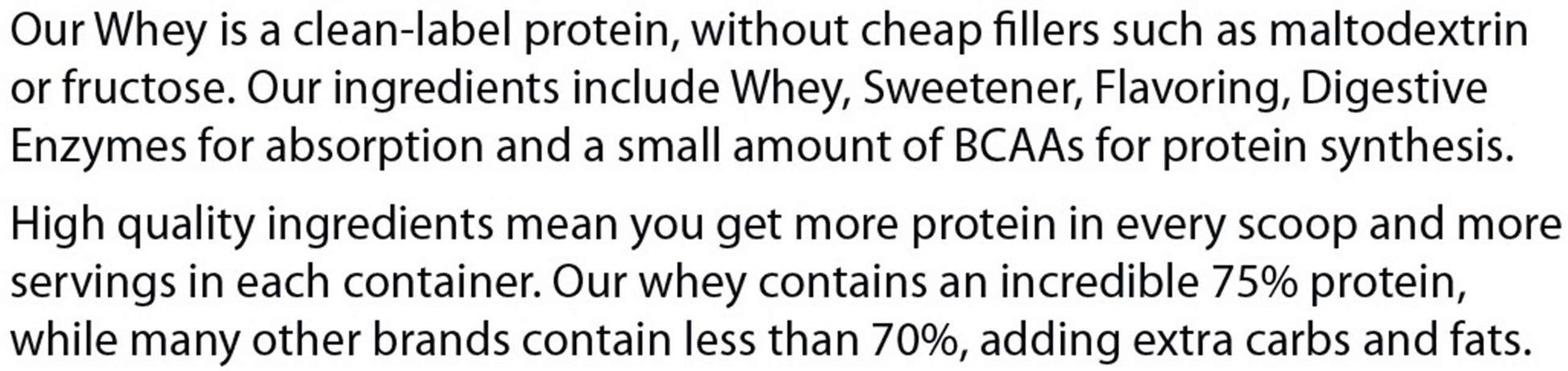 PureEx Absolute Whey - Vanilla by Purex Nutrition offers 75% protein content, exceeding many competitors. It contains only pure whey, sweetener, natural flavoring, and digestive enzymes to boost absorption and support muscle recovery with essential amino acids without using cheap fillers.